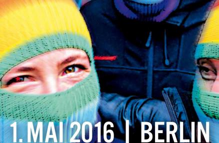 1. Mai 2016, 18 Uhr, Berlin-Kreuzberg 1. Mai 2016, 18 Uhr, Berlin-Kreuzberg